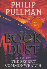 The Secret Commonwealth The Book of Dust 2 by Philip Pullman